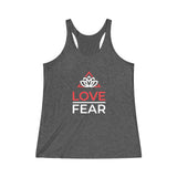 Love over Fear | Women's Tri-Blend Racerback Tank